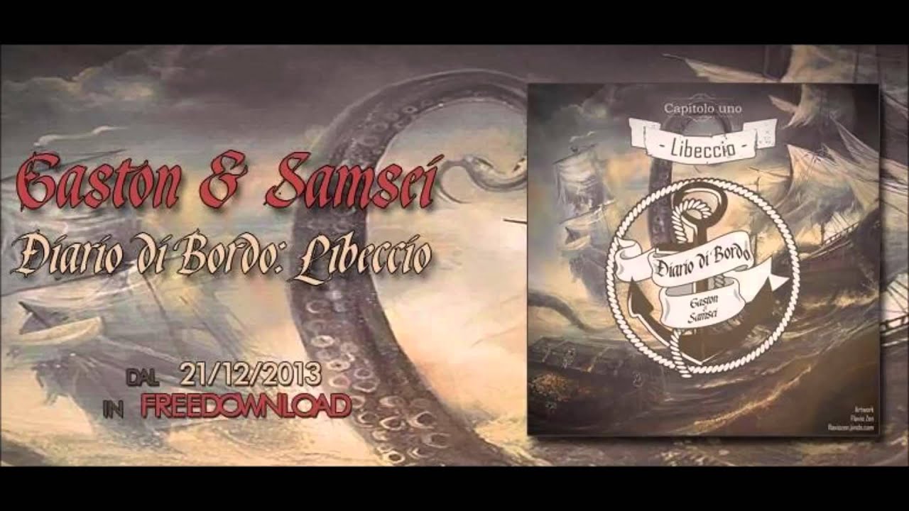 Gaston & Samsei - 04 - Scenario (ft. Gentle-T, Bleedz) [Libeccio - Diario di bordo]