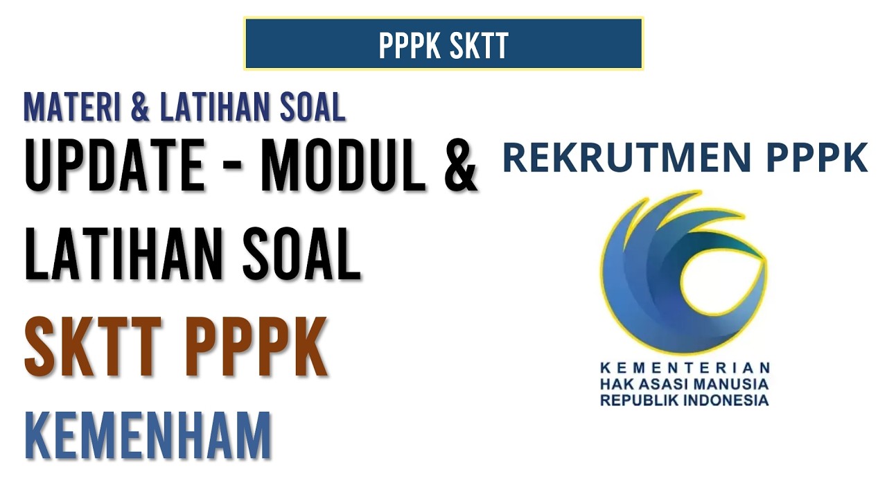Update Soal PPPK Essai SKTT Kemenham 2026