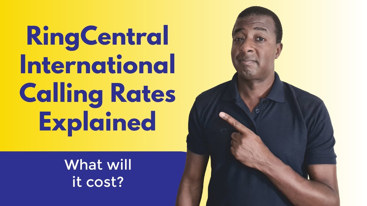 RingCentral International Calling Rates Explained