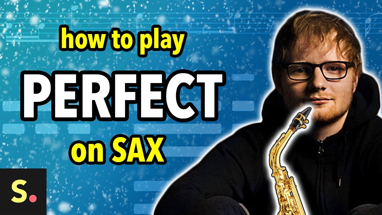 Perfect Sax Tutorial | Saxplained