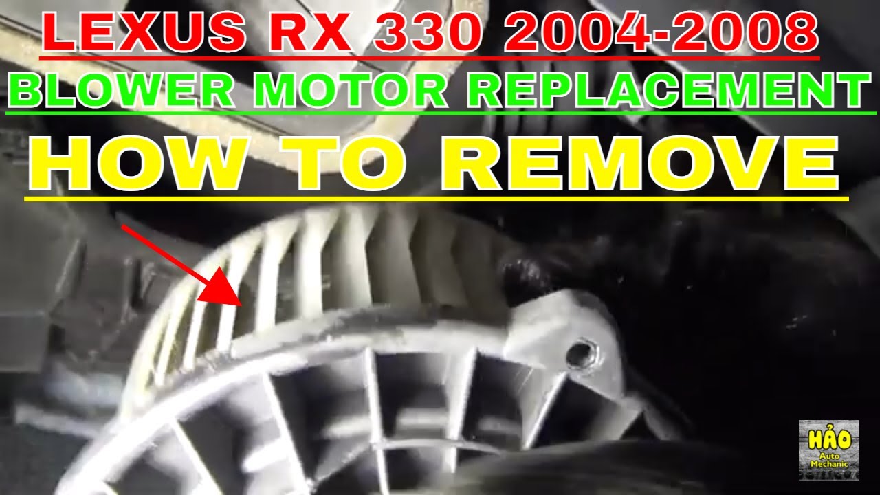 How To Replace Blower Motor Lexus RX 330 -2002-2006