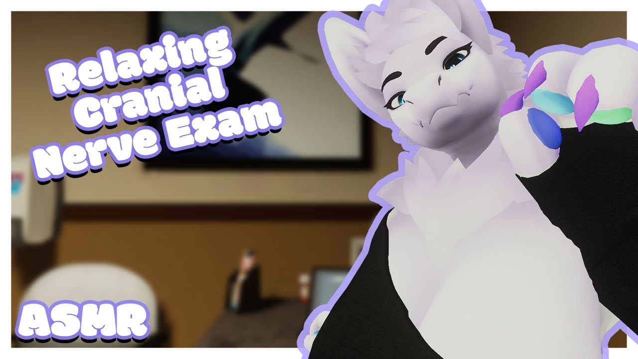 Furry ASMR - Mamagen's Relaxing Cranial Nerve Exam