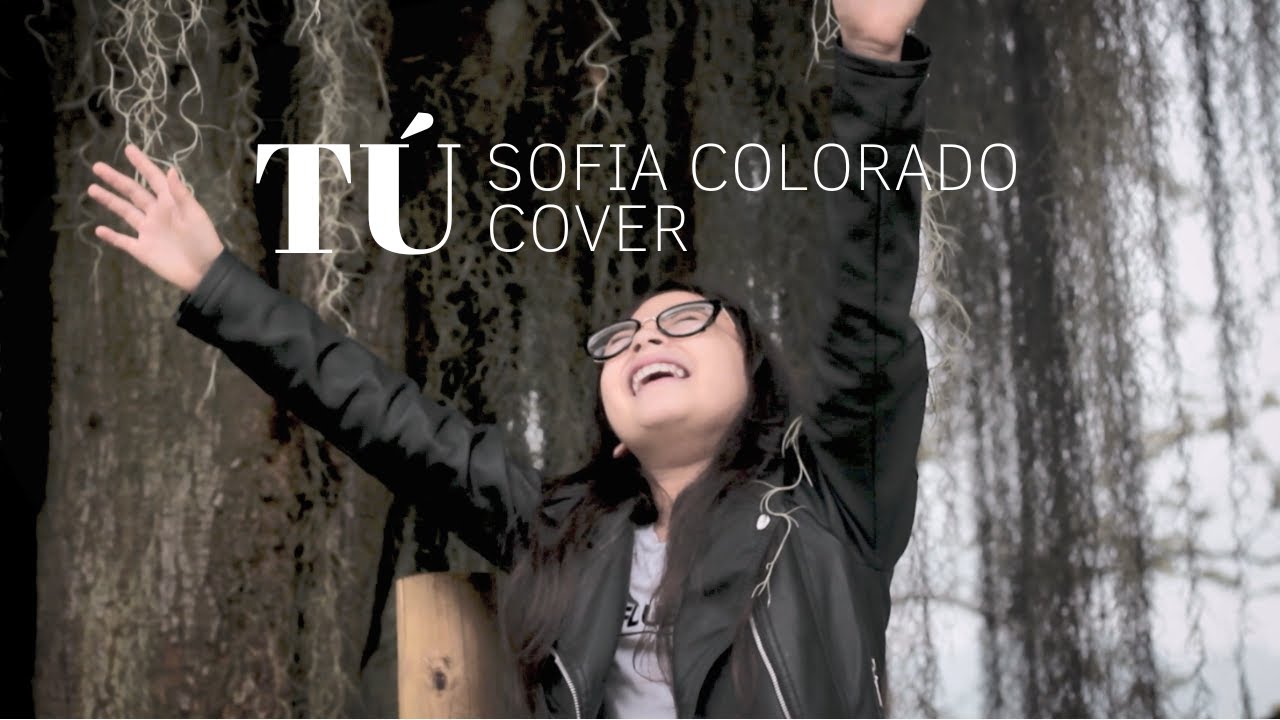 Tú - Dariann Gonzalez - Cover by Sofia Colorado