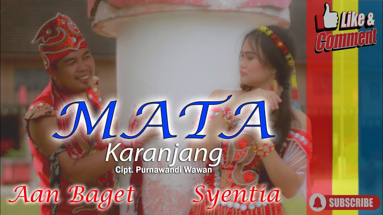 Mata Karanjang - Aan Baget ft Syentia (Official Video)