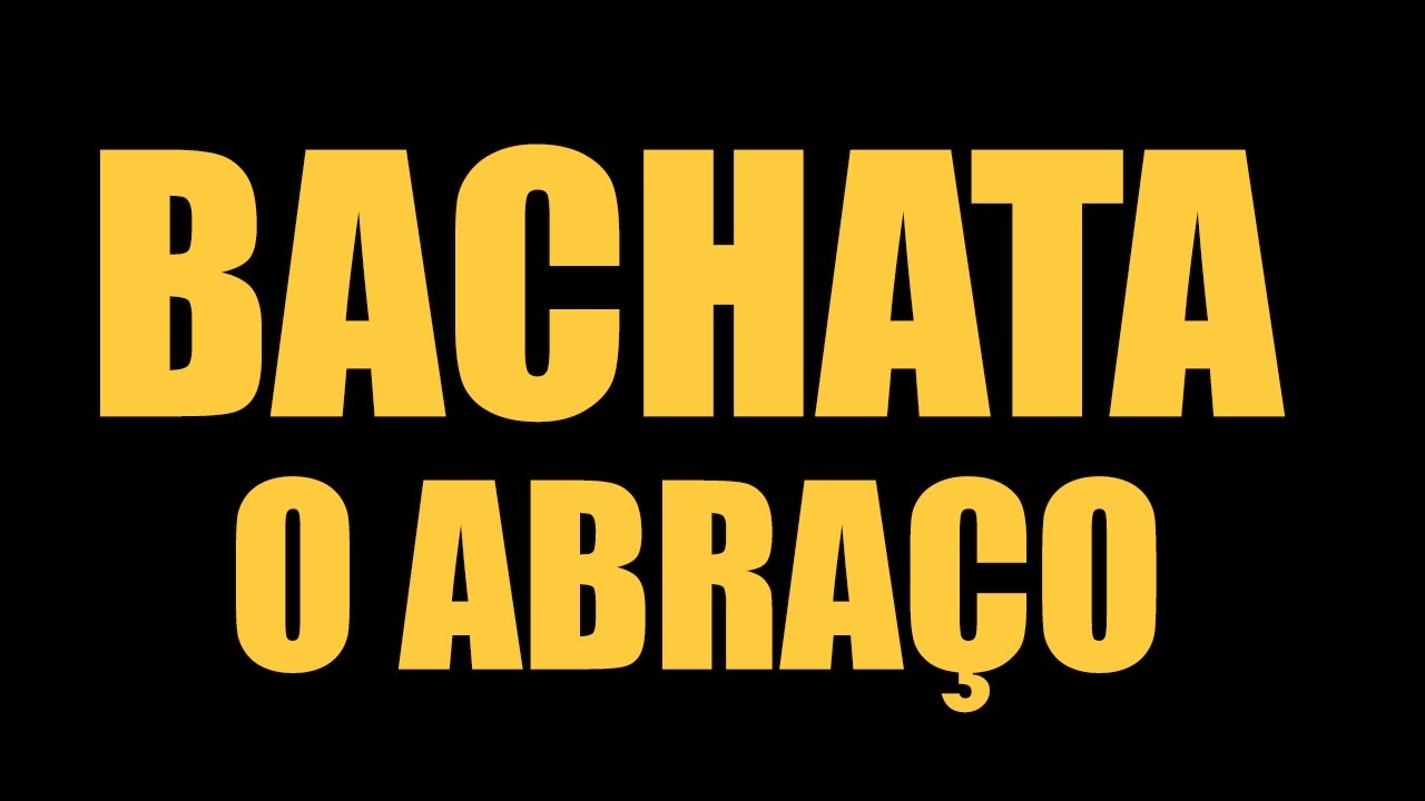 Canal Dança Comigo - Bachata - O abraço