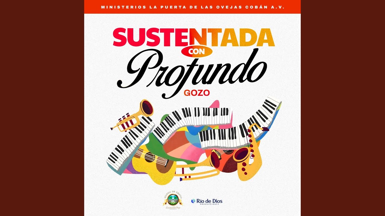 Sustentada con profundo gozo