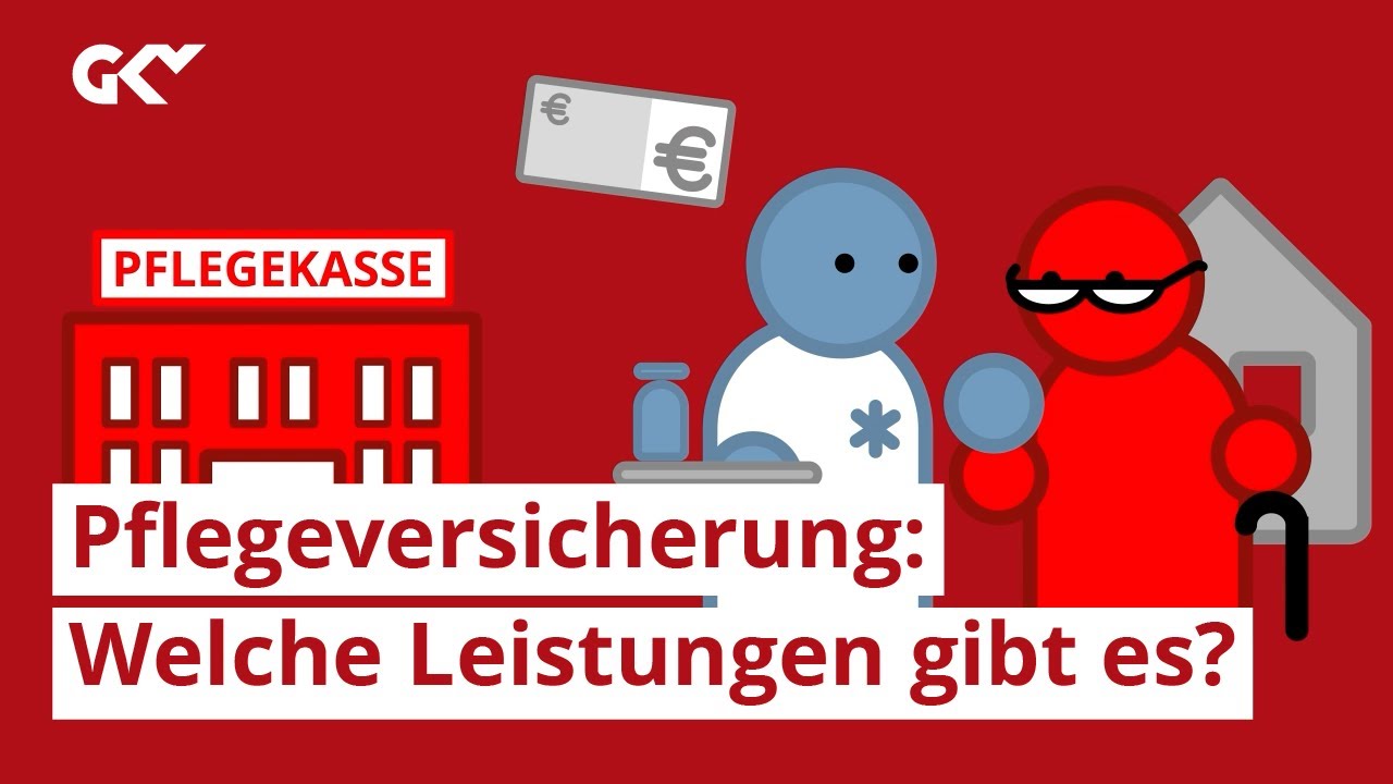 Leistungen der sozialen Pflegeversicherung - kurz erklärt
