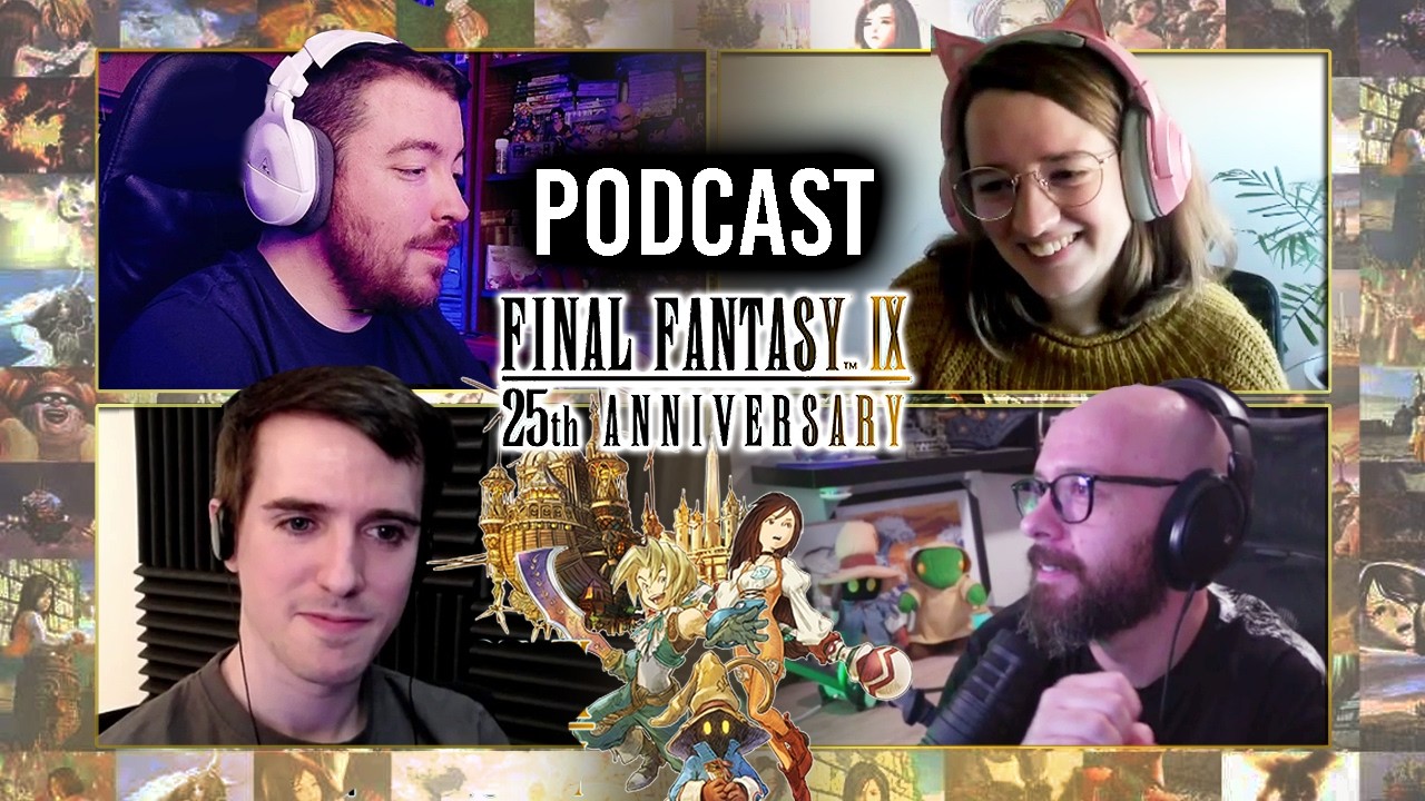 F REMAKE - PODCAST Final Fantasy IX 25º Aniversario con Camila de Memoria Project, Geraru y Laza