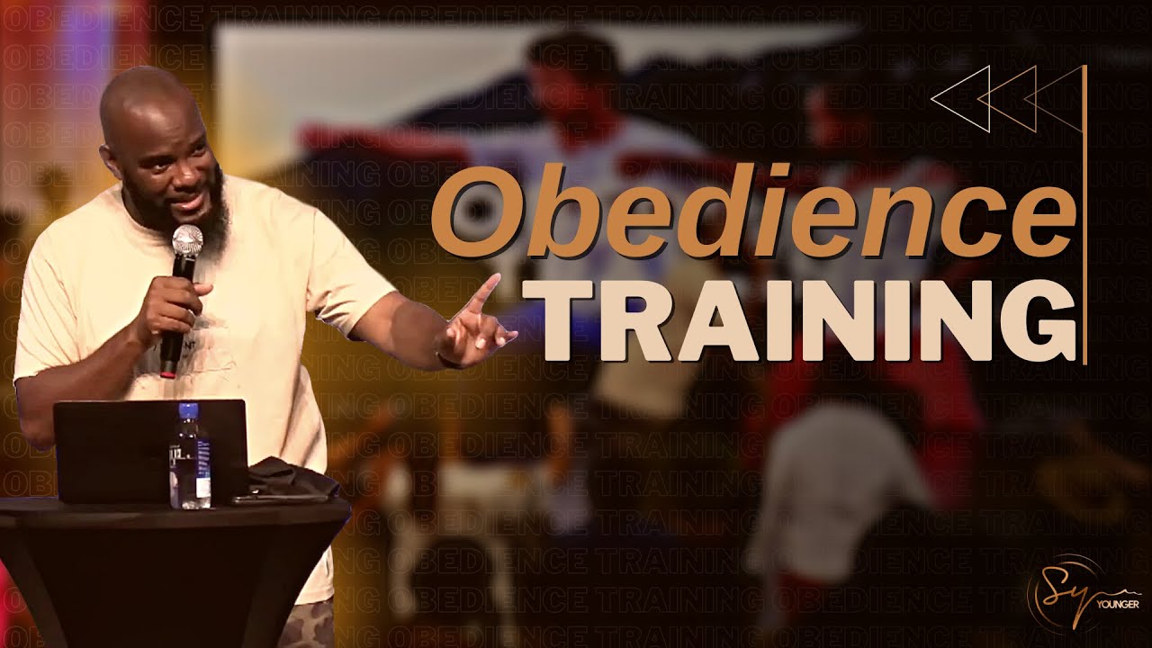 Obedience Training | Bishop S. Y. Younger