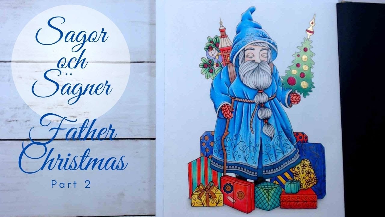 Adult Coloring| Sagor Och Sagner| Father Christmas| Part 2