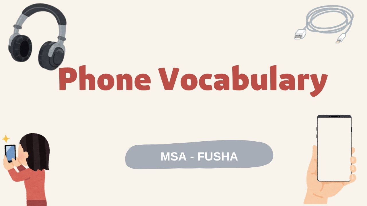 Your phone vocabulary in Arabic | beginners | MSA (Fusha)