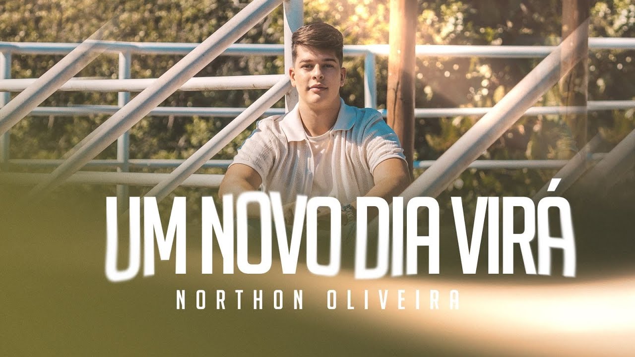 UM NOVO DIA VIR&Aacute; - Northon Oliveira &copy; [Cover]