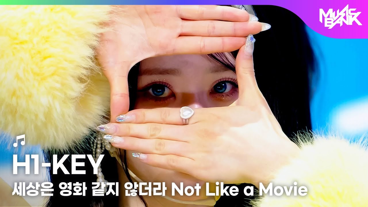 H1-KEY ハイキー 하이키 - Not Like a Movie 세상은 영화 같지 않더라 [Music Bank] | KBS WORLD TV 260123