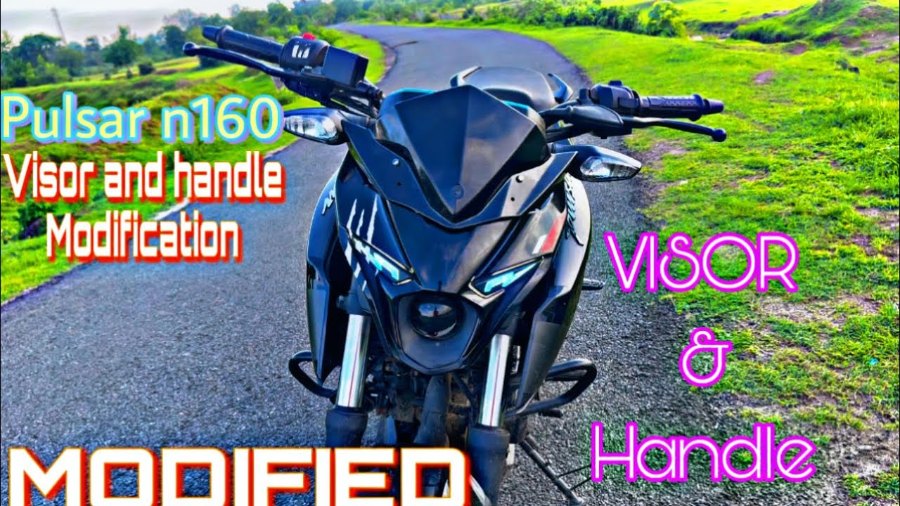 Pulsar n160 visor and handle modified 