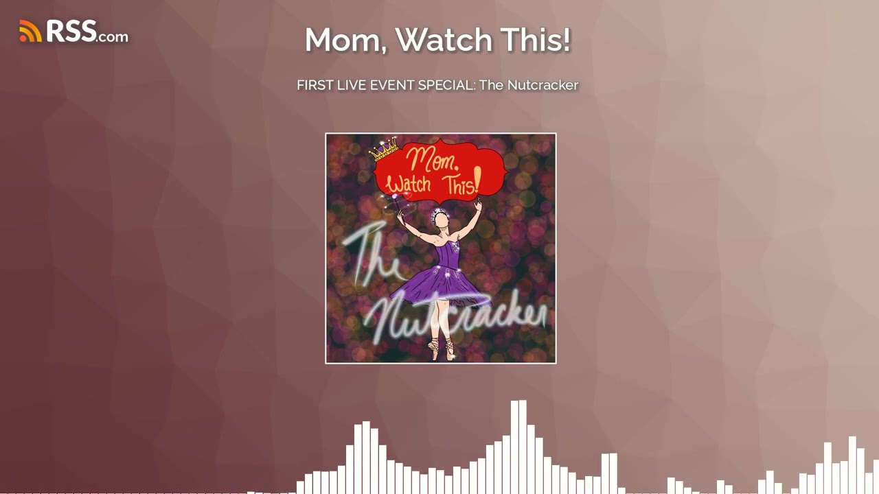 FIRST LIVE EVENT SPECIAL: The Nutcracker