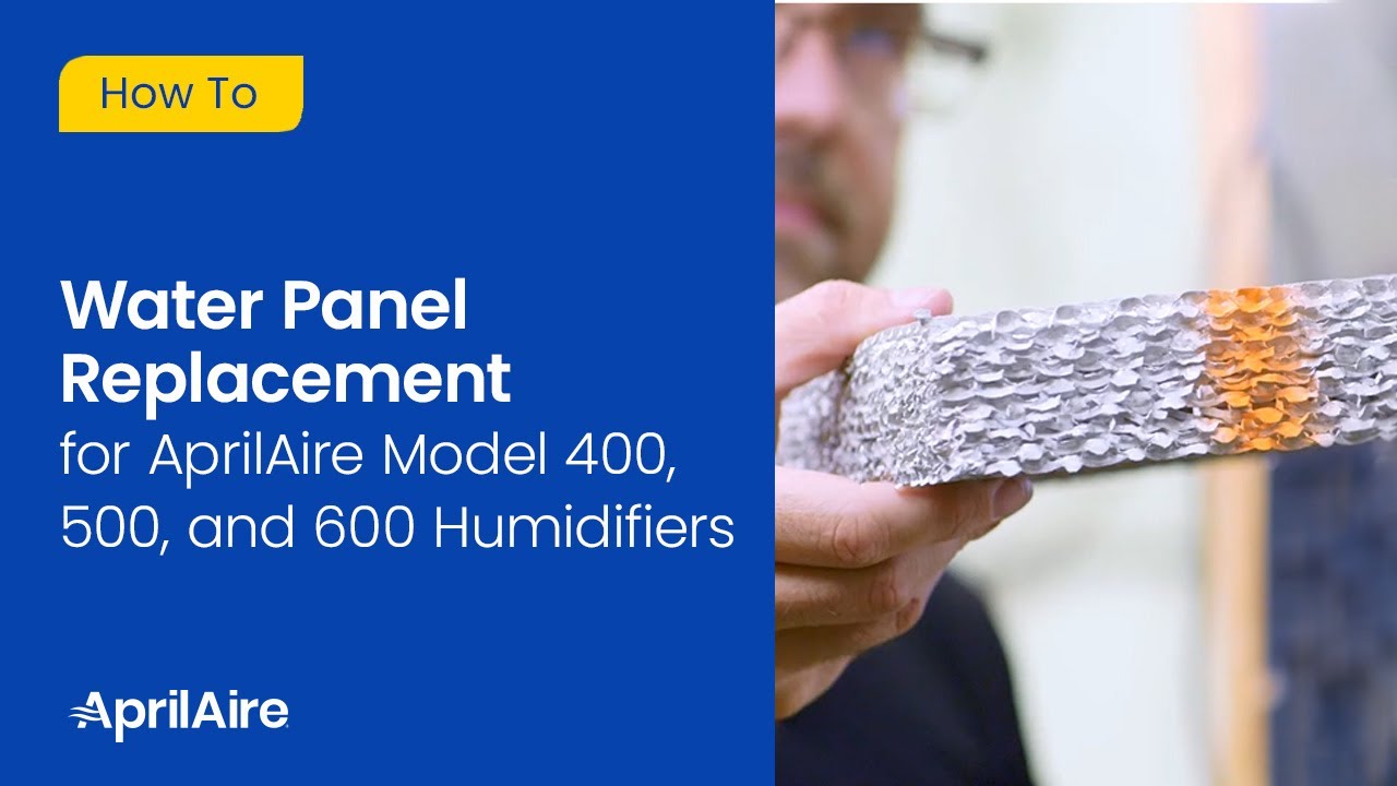 How To | Water Panel Replacement for AprilAire Model 400, 500, and 600 Humidifiers