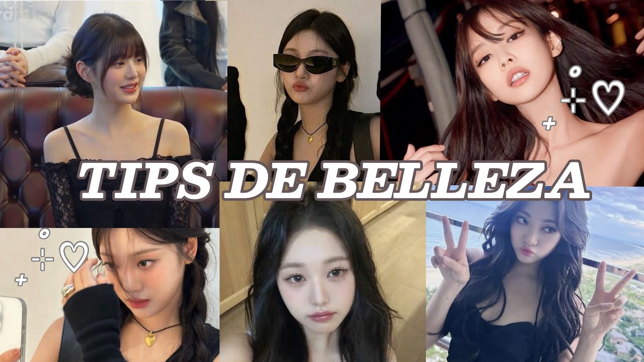 Tips de belleza que ojalá me hubieran dicho antes |  (inspirado en idols)