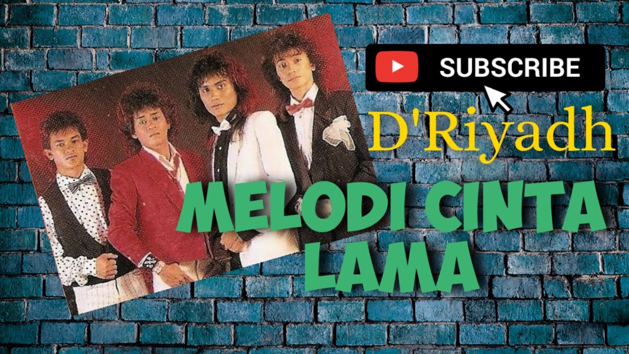 Melodi Cinta Lama - D'Riyadh (Lirik/HQ)