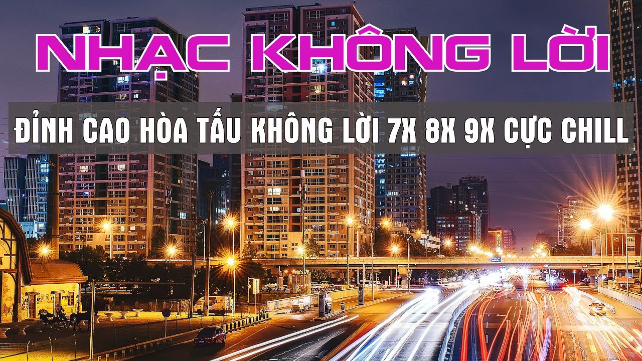 NHẠC KHÔNG LỜI 7X 8X 9X CẢNH ĐẸP CHÂU ÂU 4K - CHILL TỪ ĐẦU ĐẾN CUỐI - KHÔNG LỜI CẢNH ĐẸP NƯỚC NGOÀI