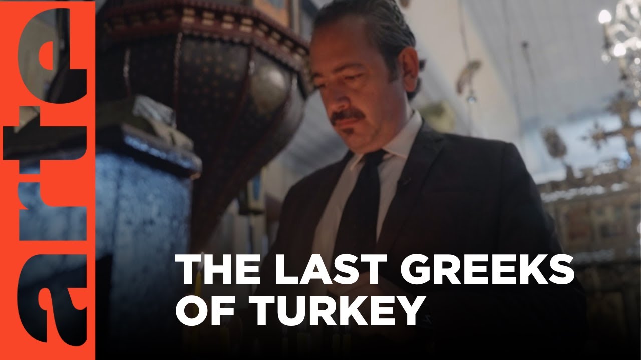 The Last Greeks of Turkey | ARTE.tv Documentary
