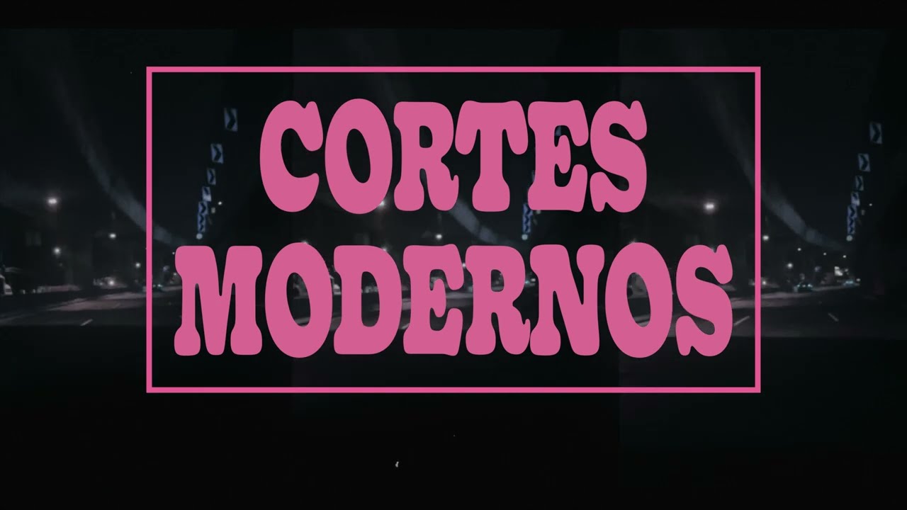 CLUBZ - CORTES MODERNOS (LYRIC VIDEO)