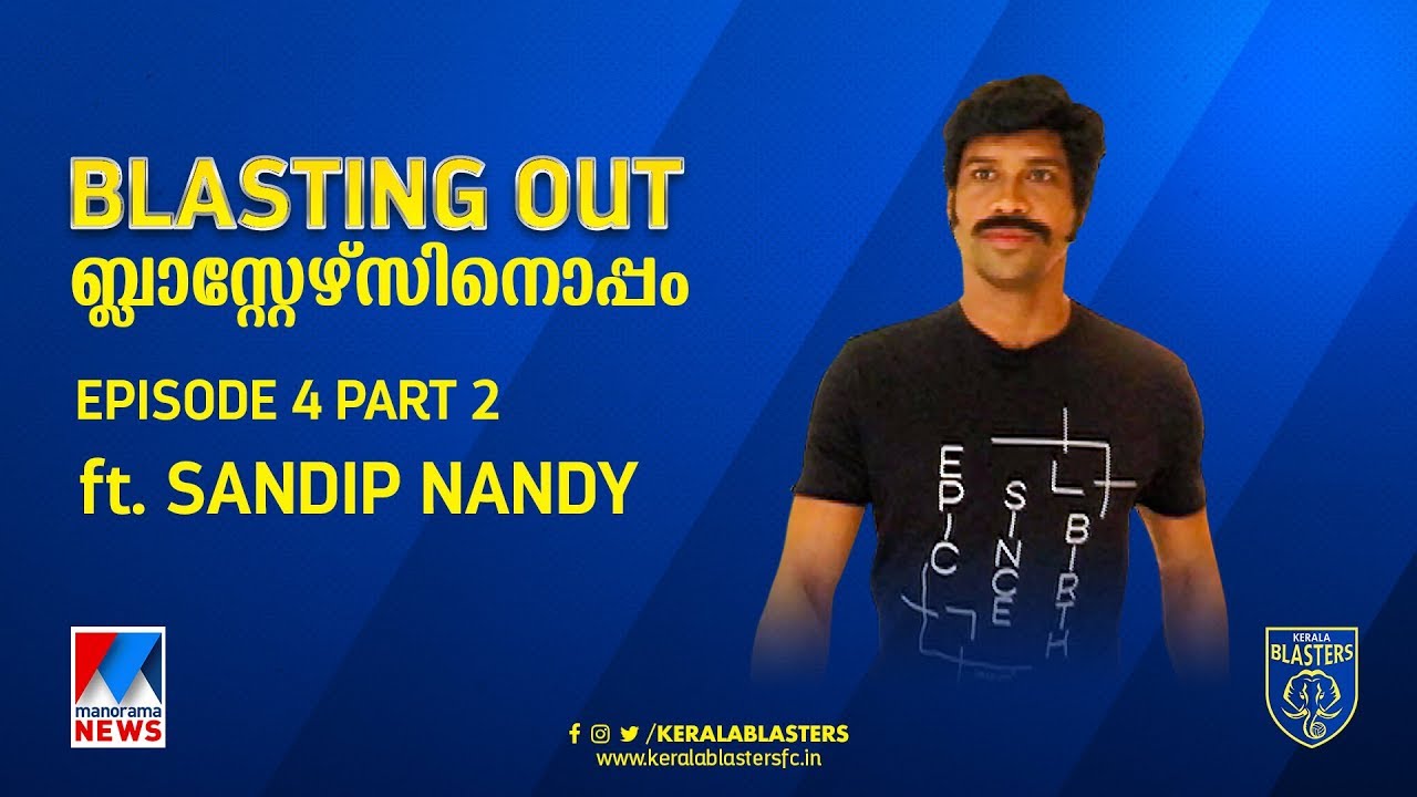 Sandip Nandy Surprising Kids from TocH School | Blasting Out with Kerala Blasters | Episode 4 Part 2