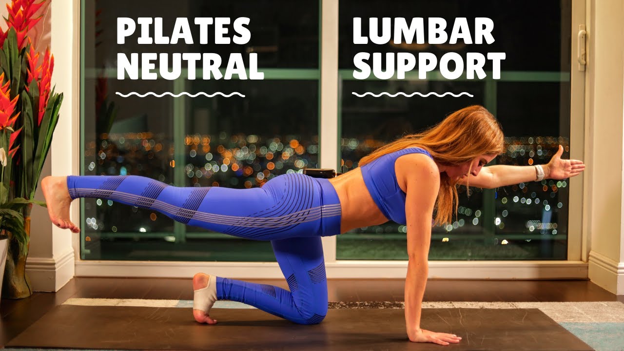 PILATES NEUTRAL LUMBAR  SUPPORT- Home Workout  (BACK PAIN RELIEF)