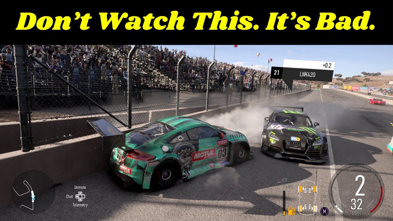 I'm Warning You, It's Bad (Forza Motorsport)