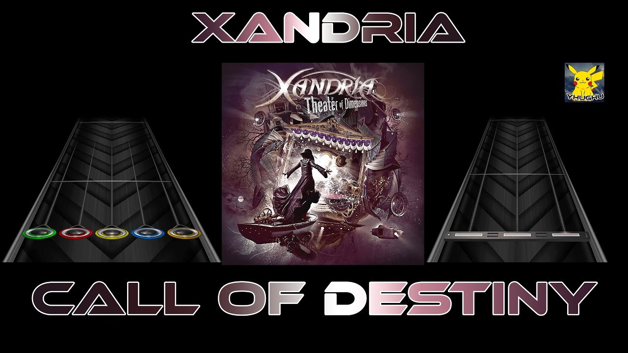 Xandria - Call of Destiny Clone Hero Preview (5+6 Fret)