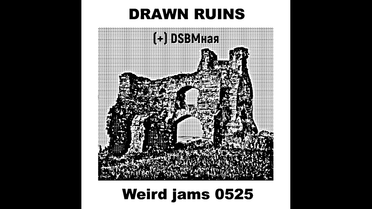Drawn Ruins - (+) DSBMная
