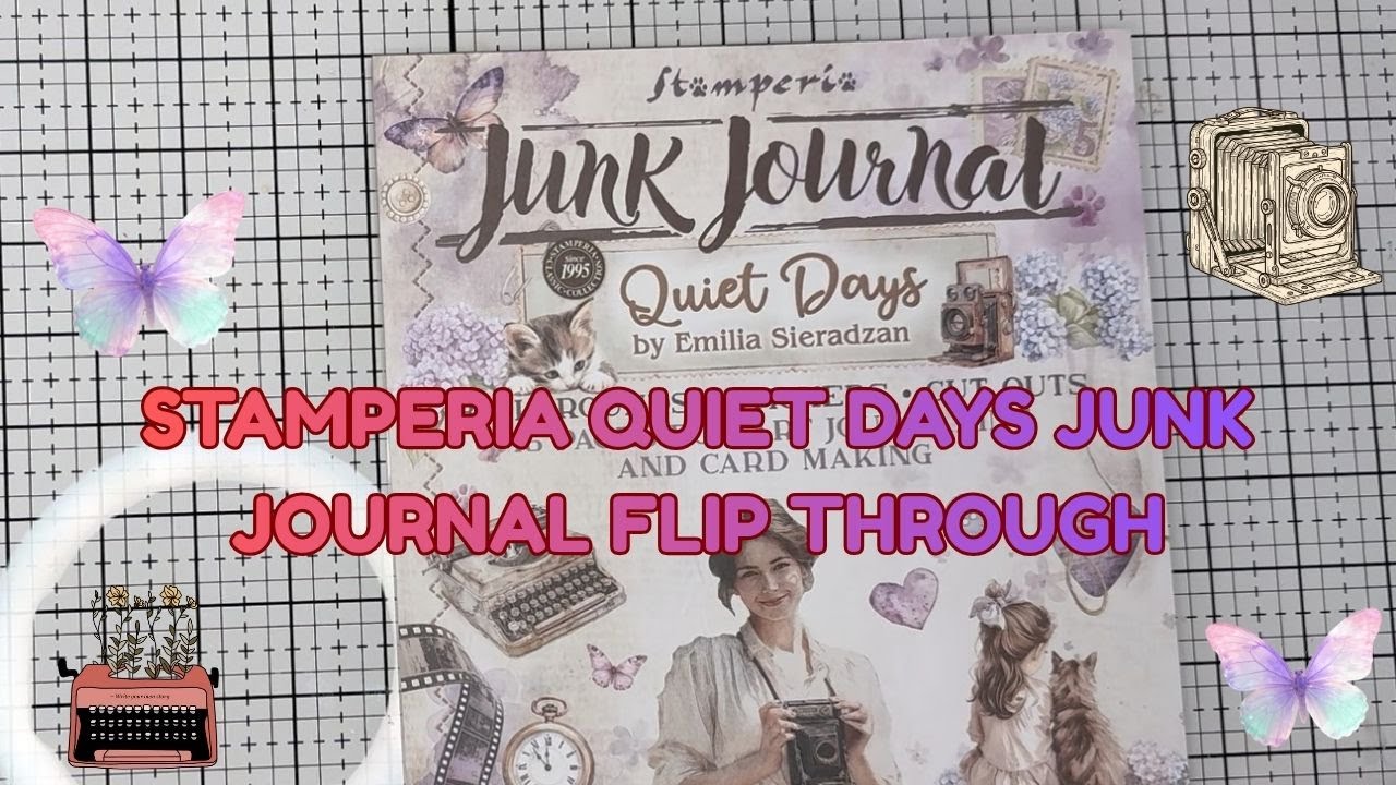 STAMPERIA QUIET DAYS JUNK JOURNAL FLIP THROUGH