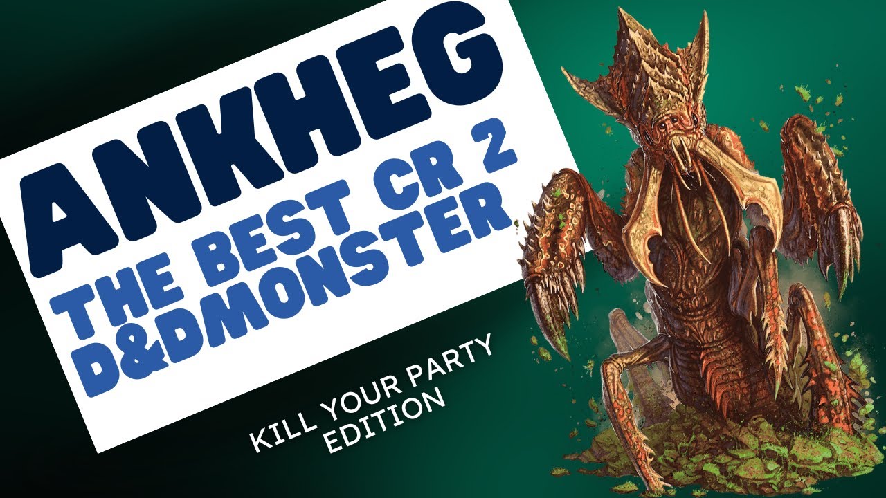 The best Creature in D&D | Kill your players with the Ankheg