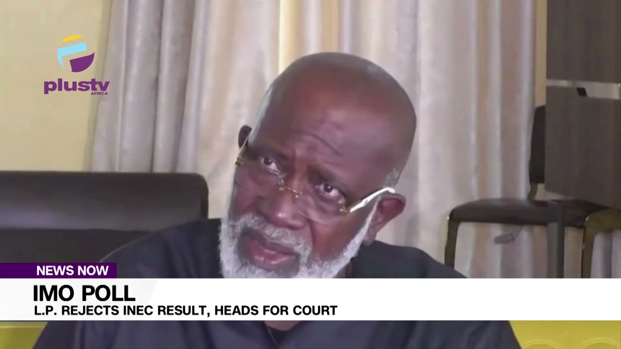 Imo Poll: L.P.  Rejects I.N.E.C Result, Heads For Court