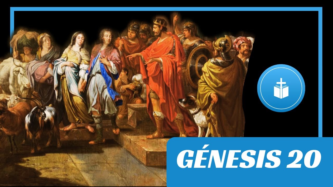 GÉNESIS 20  👉 Explicación