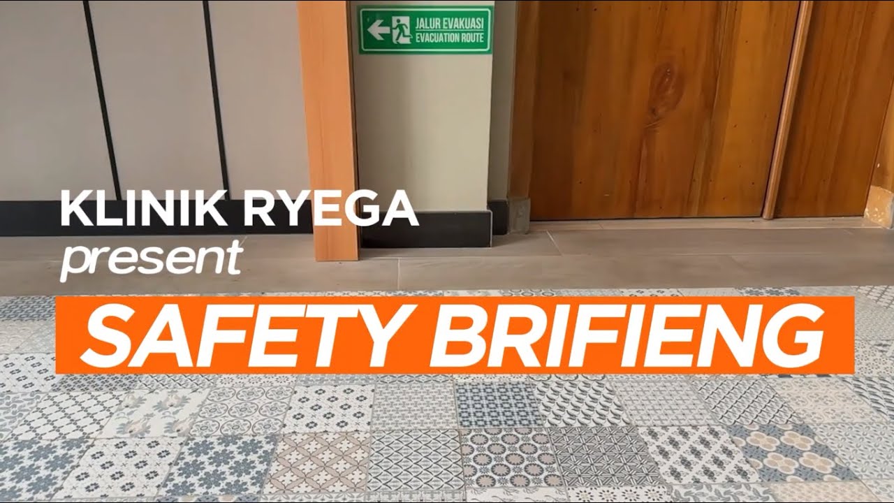 Safety Briefing, Code Red dan Apar Klinik Ryega Pekalongan