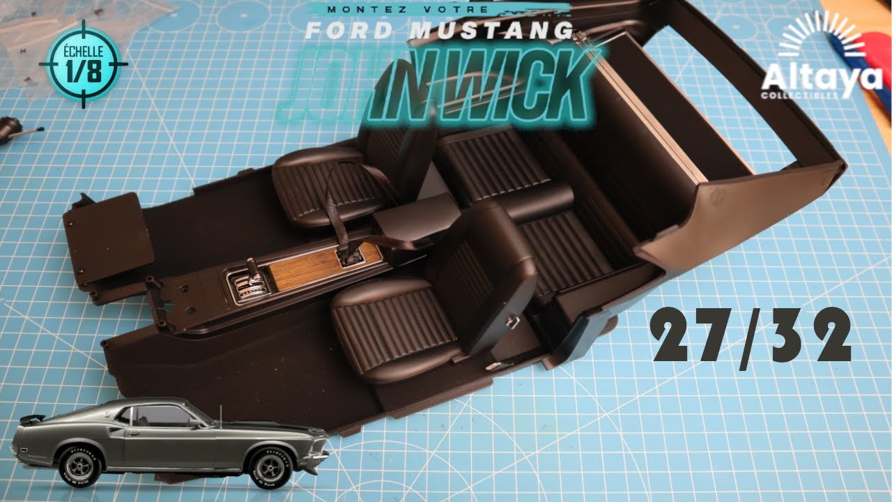 Montez la Ford Mustang de John Wick 1/8 @Altaya France  27/32