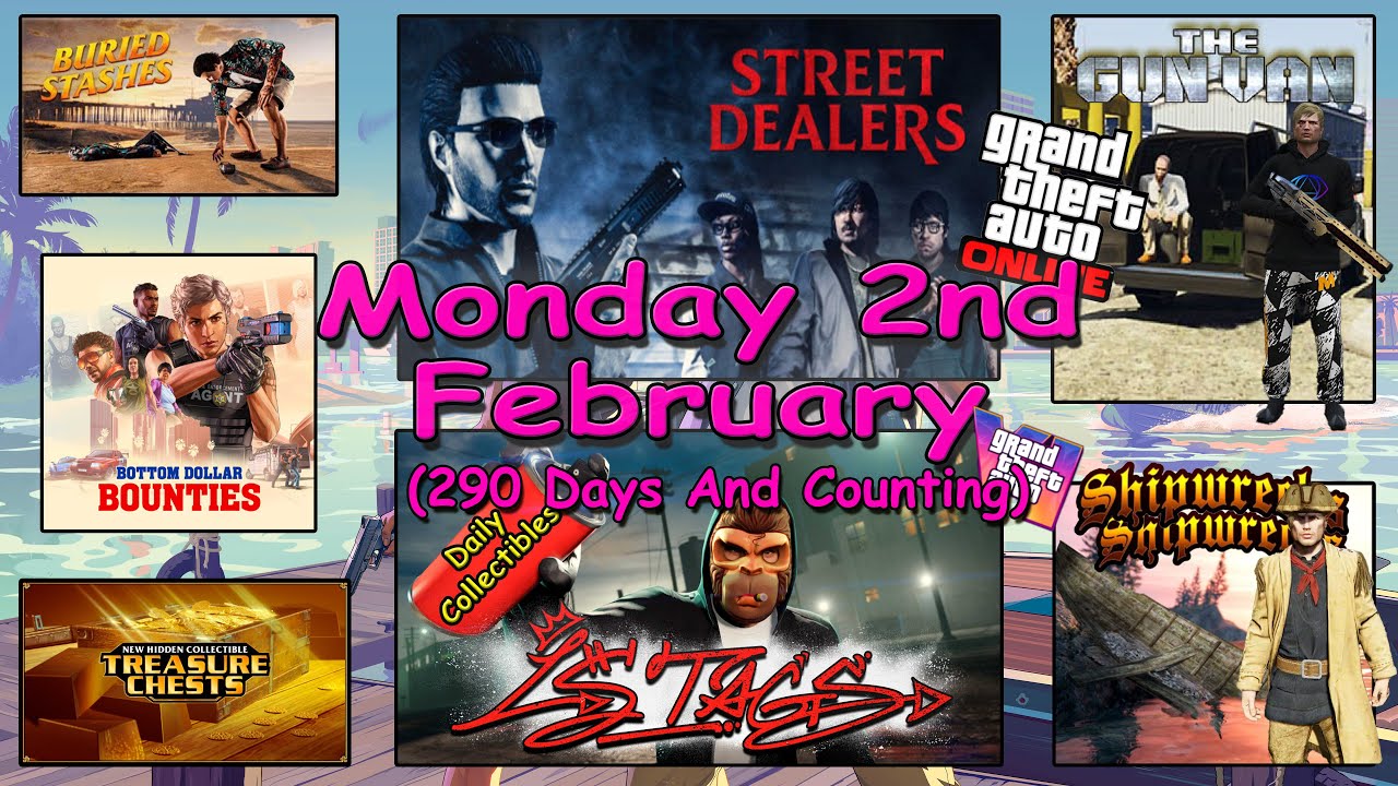 Street Dealers, LS Tags, Gun Van, Shipwreck plus more Locations Monday 2nd Feb - GTA V Online