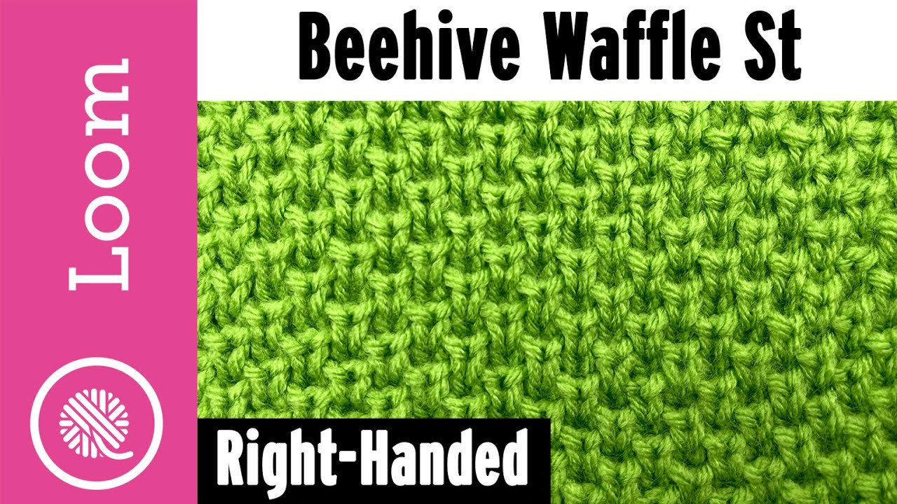 How to Loom Knit Beehive Waffle Stitch