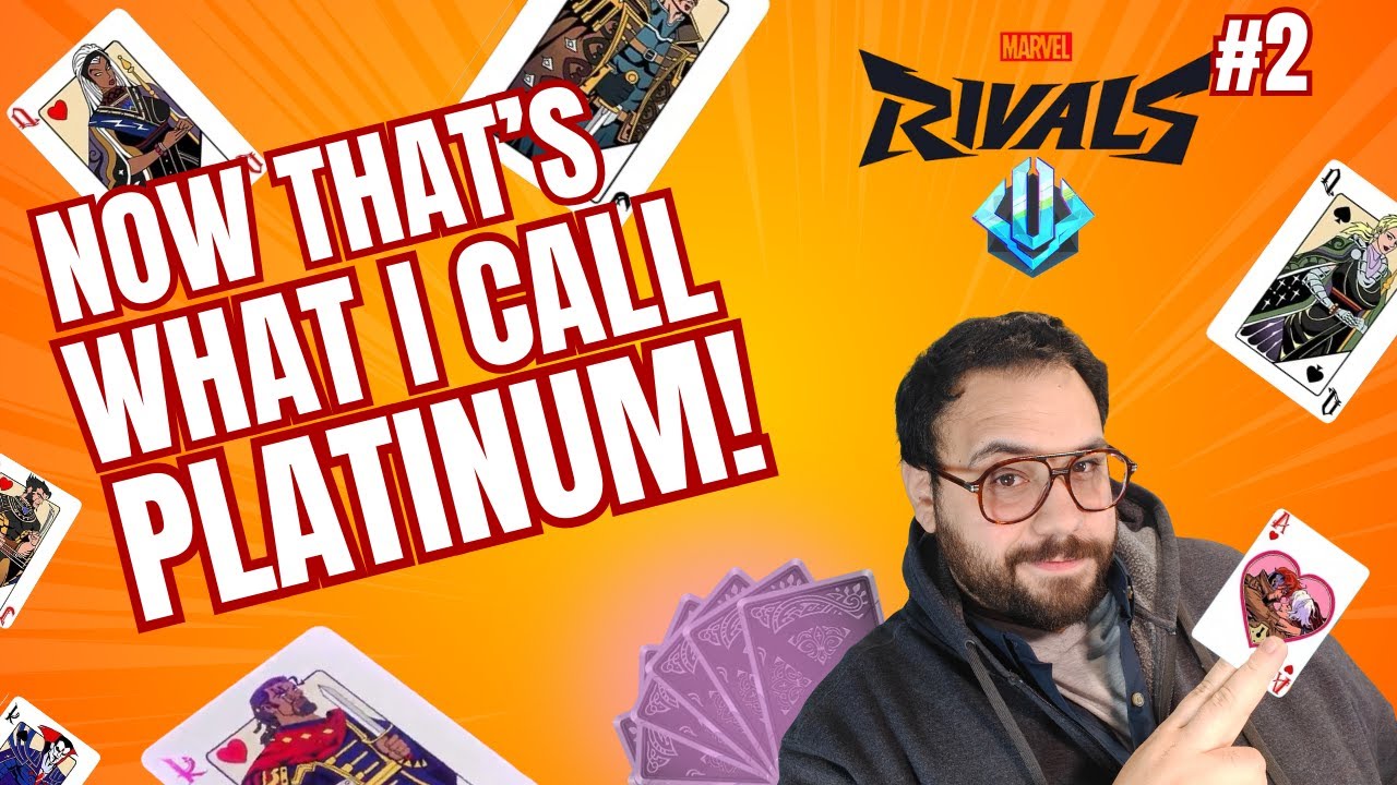 MARVEL RIVALS #2 - NOW THAT'S WHAT I CALL PLATINUM!
