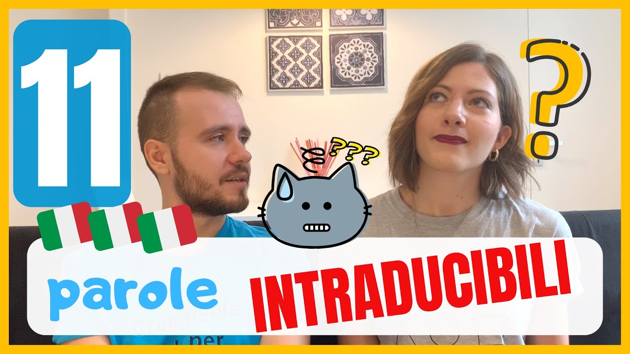 11 Parole e Frasi Italiane INTRADUCIBILI in altre Lingue! (alla fine del video c'&egrave; #ChiediAmo) 😁 😁