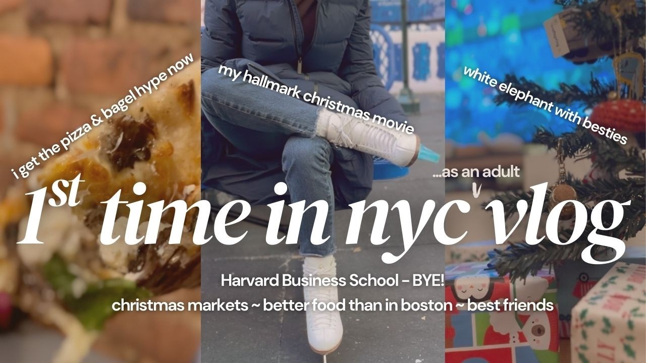 NYC Christmas Travel Vlog: Long-Distance Best Friends, How We Met, & How Engineering lead me to HBS