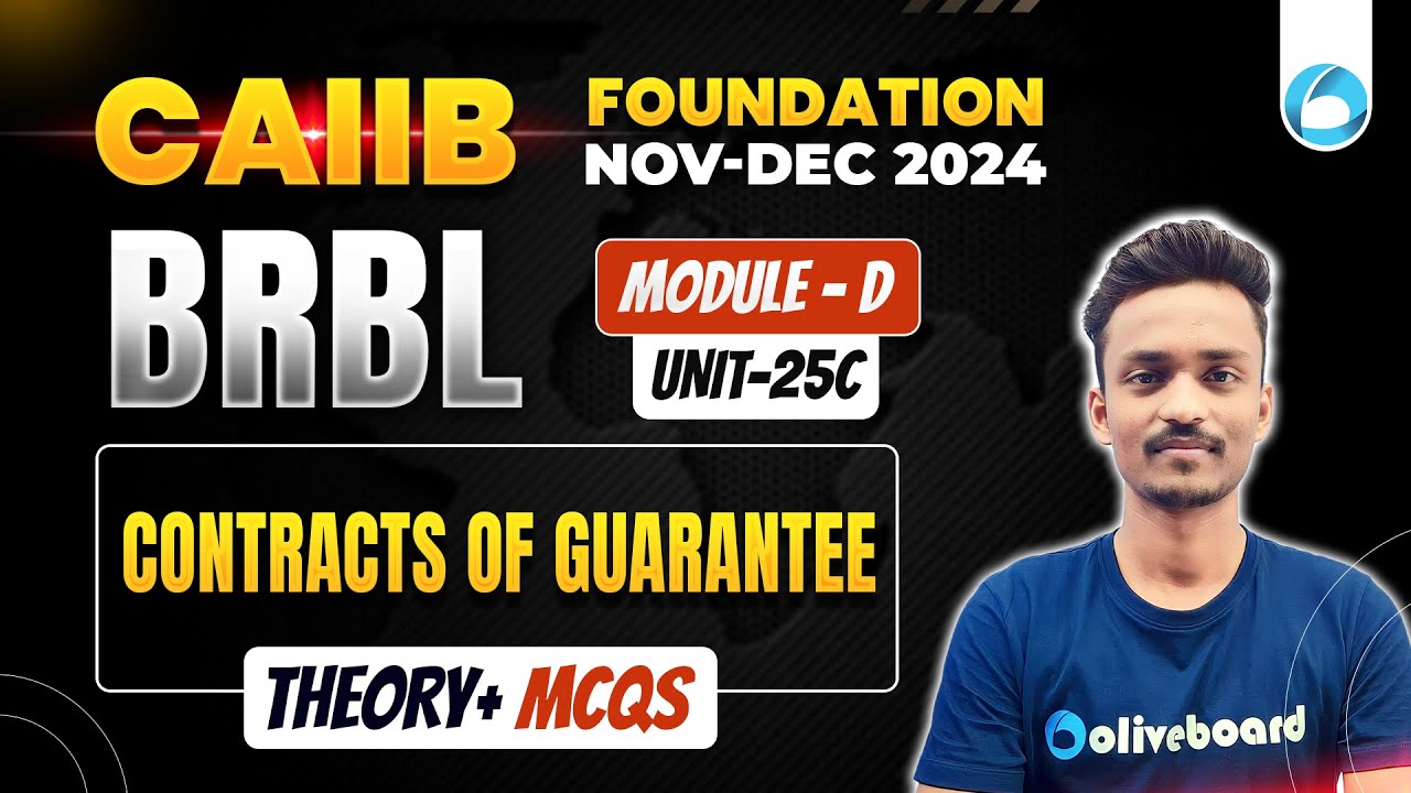 CAIIB BRBL Module D Unit 25 C | Contracts of Guarantee