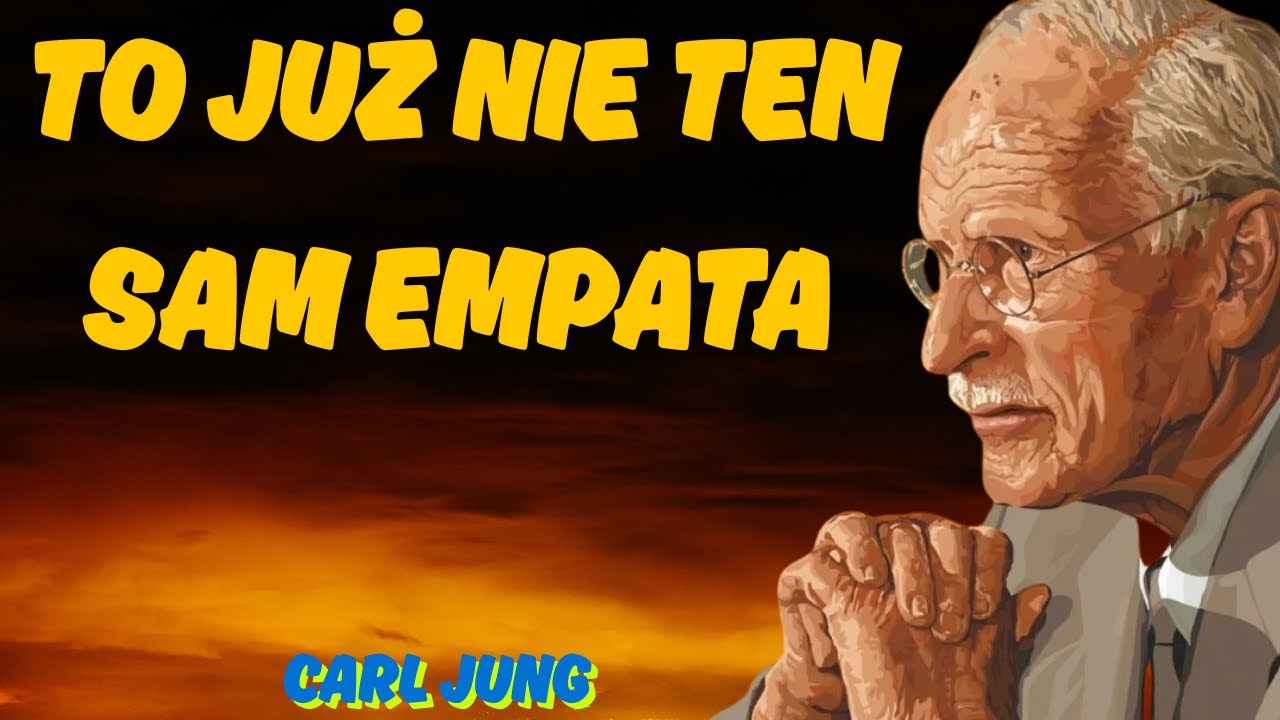 &bdquo;Kiedy Empata Pęka: Droga do Prawdziwej Mocy&rdquo; - Carl Jung