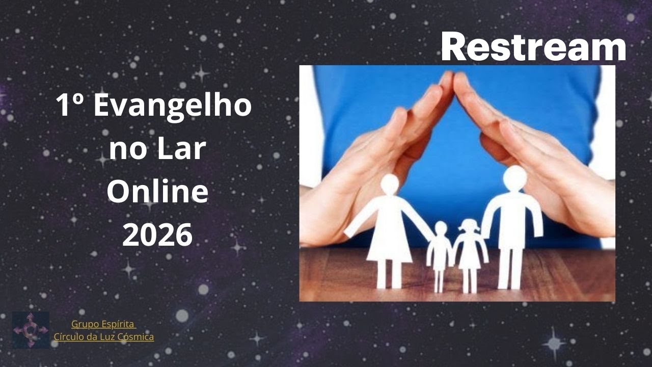 1ª Reunião do Evangelho no Lar de 2026