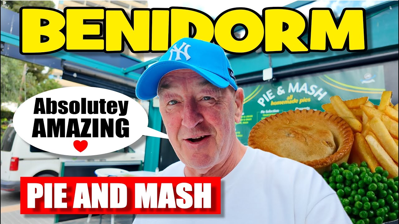 BENIDORM.  The Best Pie and Mash on the Spanish Coast.