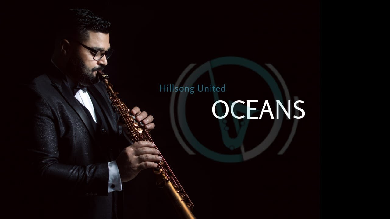 Oceans - Hillsong United // Instrumental // Sax