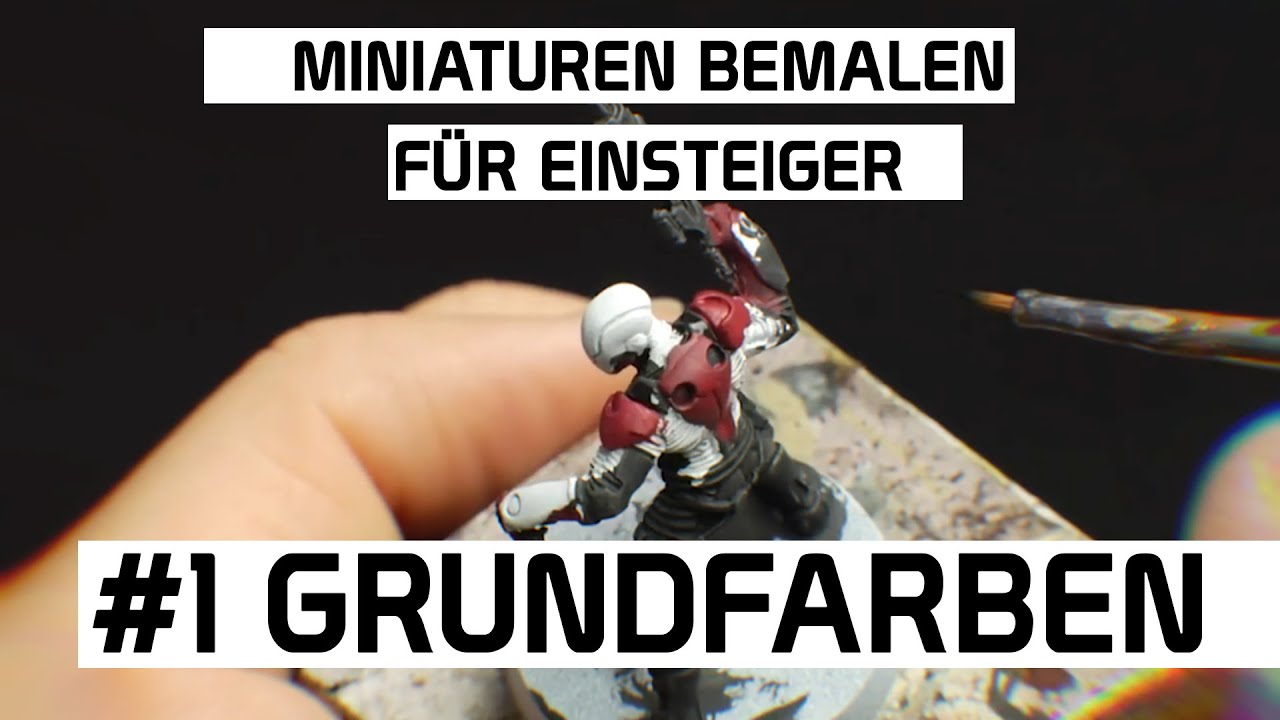 Tutorial: Miniaturen bemalen f&uuml;r Anf&auml;nger #1 | Grundfarben | How to paint |  DICED