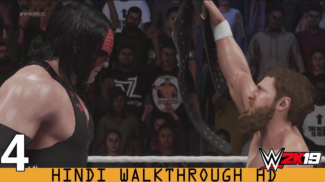 WWE 2K19 - 2K SHOWCASE - Hindi - Ep 4 - TEAM HELL NO!! - PS4 Pro