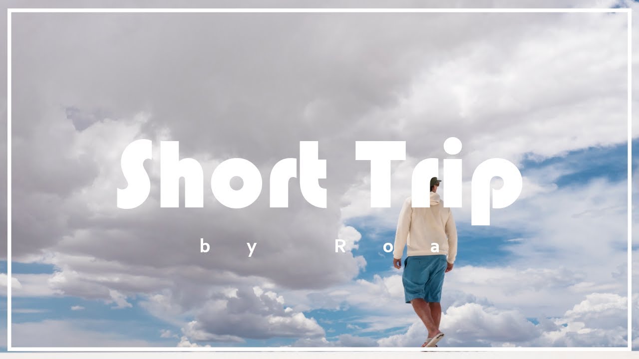 Roa - Short Trip 【Official】