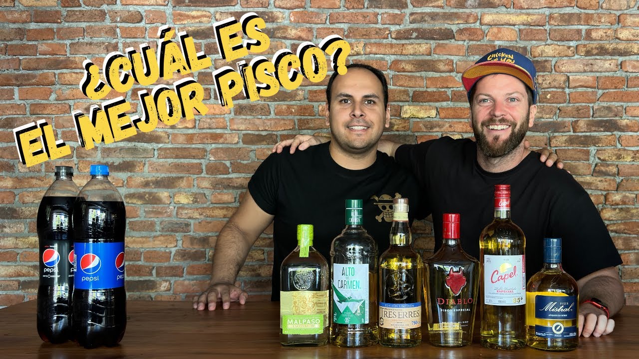 Buscando el mejor pisco para piscolear ft. Elige tu piscola (